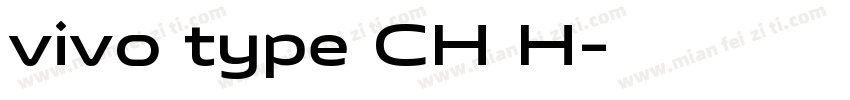 vivo type CH H字体转换
